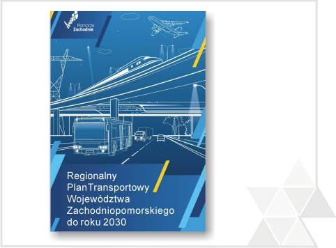 Uchwalono Regionalny Plan Transportowy Województwa Zachodniopomorskiego do roku 2030
