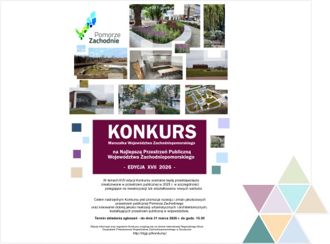 Rusza XVII edycja Konkursu Marszałka Województwa Zachodniopomorskiego na&nbsp;„Najlepszą Przestrzeń Publiczną Województwa Zachodniopomorskiego” – Czekamy na&nbsp;zgłoszenia!